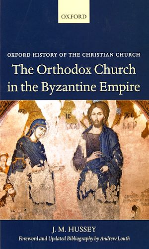 Téléchargez le livre :  The Orthodox Church in the Byzantine Empire