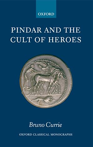 Téléchargez le livre :  Pindar and the Cult of Heroes