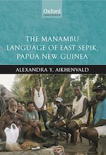 Télécharger le livre :  The Manambu Language of East Sepik, Papua New Guinea