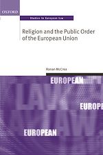 Télécharger le livre :  Religion and the Public Order of the European Union