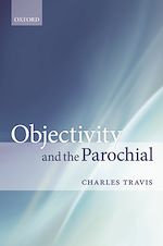 Télécharger le livre :  Objectivity and the Parochial