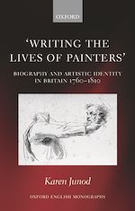 Télécharger le livre :  Writing the Lives of Painters