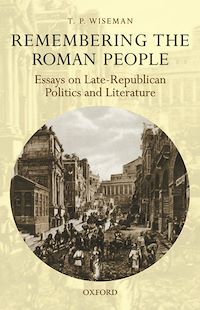 Téléchargez le livre :  Remembering the Roman People