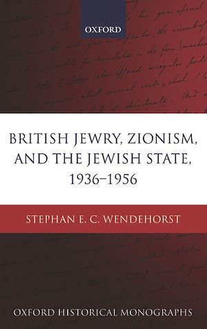 Téléchargez le livre :  British Jewry, Zionism, and the Jewish State, 1936-1956