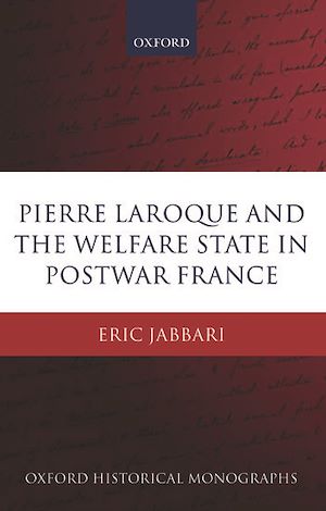 Téléchargez le livre :  Pierre Laroque and the Welfare State in Postwar France