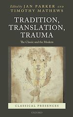 Télécharger le livre :  Tradition, Translation, Trauma