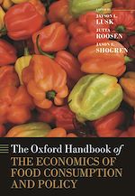 Télécharger le livre :  The Oxford Handbook of the Economics of Food Consumption and Policy
