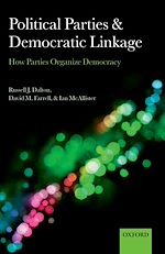Télécharger le livre :  Political Parties and Democratic Linkage