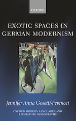 Télécharger le livre :  Exotic Spaces in German Modernism