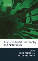 Télécharger le livre :  Transcendental Philosophy and Naturalism