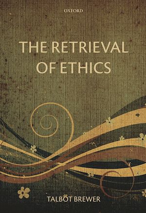 Téléchargez le livre :  The Retrieval of Ethics
