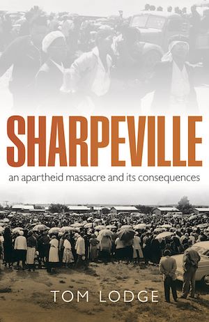 Téléchargez le livre :  Sharpeville