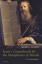 Télécharger le livre :  Kant's Groundwork for the Metaphysics of Morals