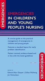 Télécharger le livre :  Emergencies in Children's and Young People's Nursing