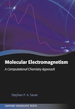 Télécharger le livre :  Molecular Electromagnetism: A Computational Chemistry Approach