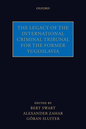 Téléchargez le livre :  The Legacy of the International Criminal Tribunal for the Former Yugoslavia