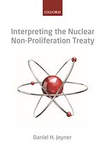 Télécharger le livre :  Interpreting the Nuclear Non-Proliferation Treaty