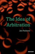 Télécharger le livre :  The Idea of Arbitration