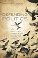Télécharger le livre :  Defending Politics