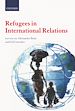 Télécharger le livre :  Refugees in International Relations
