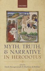 Télécharger le livre :  Myth, Truth, and Narrative in Herodotus