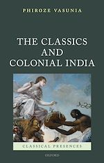Télécharger le livre :  The Classics and Colonial India