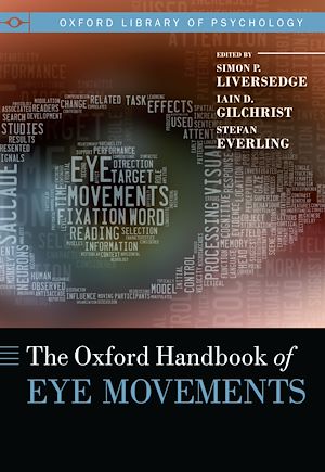 Téléchargez le livre :  The Oxford Handbook of Eye Movements