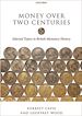 Télécharger le livre :  Money over Two Centuries