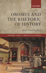 Télécharger le livre :  Orosius and the Rhetoric of History