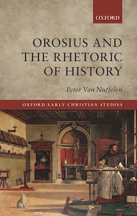 Téléchargez le livre :  Orosius and the Rhetoric of History