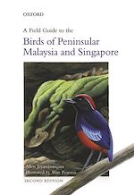 Télécharger le livre :  A Field Guide to the Birds of Peninsular Malaysia and Singapore
