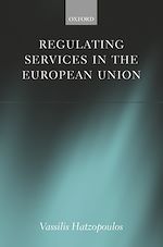 Télécharger le livre :  Regulating Services in the European Union