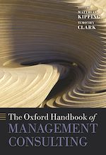 Télécharger le livre :  The Oxford Handbook of Management Consulting