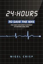 Télécharger le livre :  24 hours to save the NHS