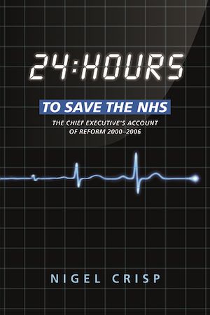 Téléchargez le livre :  24 hours to save the NHS