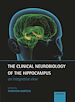 Télécharger le livre :  The Clinical Neurobiology of the Hippocampus