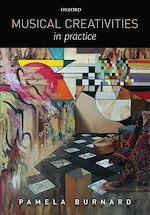 Télécharger le livre :  Musical Creativities in Practice