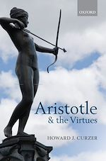 Télécharger le livre :  Aristotle and the Virtues