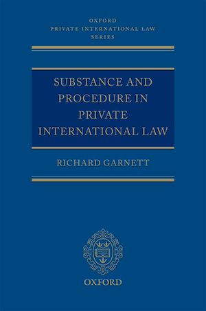 Téléchargez le livre :  Substance and Procedure in Private International Law
