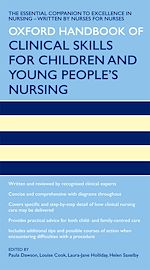 Télécharger le livre :  Oxford Handbook of Clinical Skills for Children's and Young People's Nursing