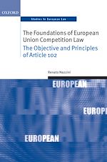 Télécharger le livre :  The Foundations of European Union Competition Law
