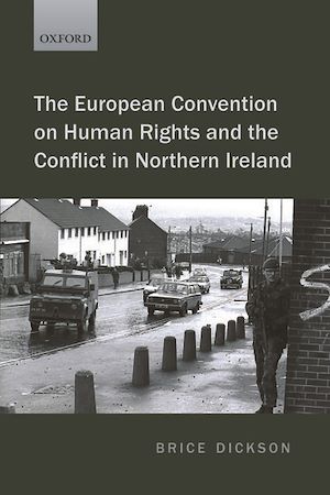 Téléchargez le livre :  The European Convention on Human Rights and the Conflict in Northern Ireland