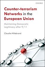 Télécharger le livre :  Counter-Terrorism Networks in the European Union