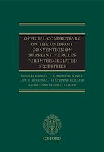 Télécharger le livre :  Official Commentary on the UNIDROIT Convention on Substantive Rules for Intermediated Securities