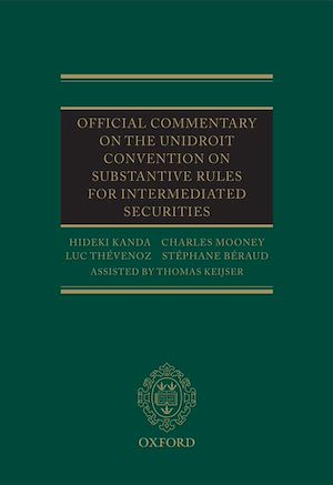 Téléchargez le livre :  Official Commentary on the UNIDROIT Convention on Substantive Rules for Intermediated Securities