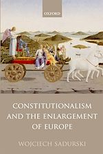 Télécharger le livre :  Constitutionalism and the Enlargement of Europe