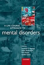 Télécharger le livre :  A Life Course Approach to Mental Disorders