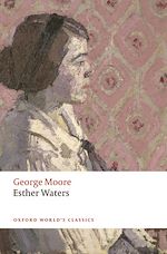 Télécharger le livre :  Esther Waters