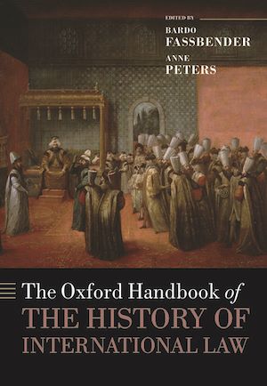Téléchargez le livre :  The Oxford Handbook of the History of International Law