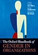 Télécharger le livre :  The Oxford Handbook of Gender in Organizations